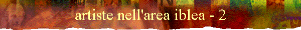 artiste nell'area iblea - 2