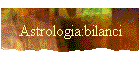 Astrologia:bilanci