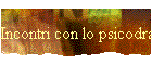 Incontri con lo psicodramma