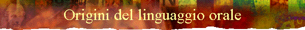 Origini del linguaggio orale